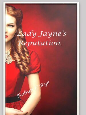 cover image of Lady Jayne's Reputation